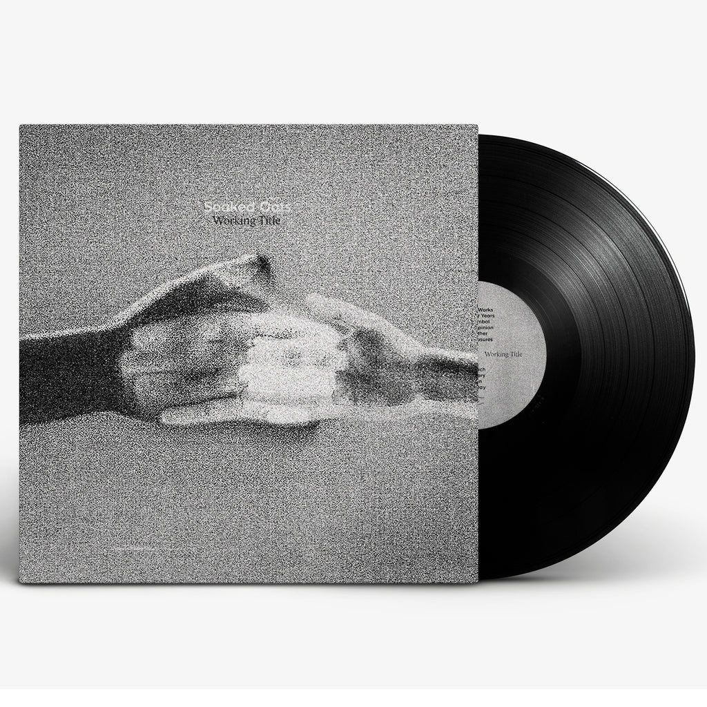 Soaked Oats - Working Title LP (Black)